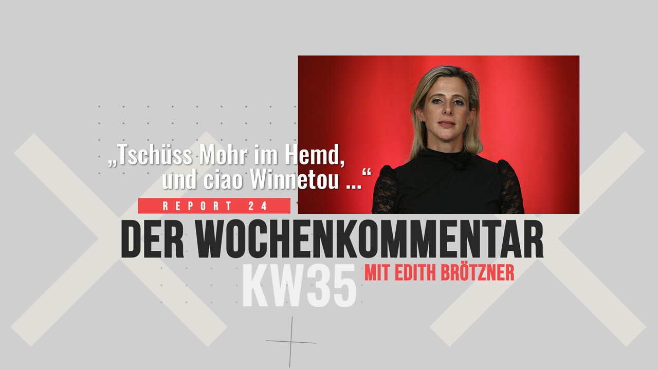 Tschüss Mohr im Hemd ... der Wochenkommentar mit Edith Brötzner