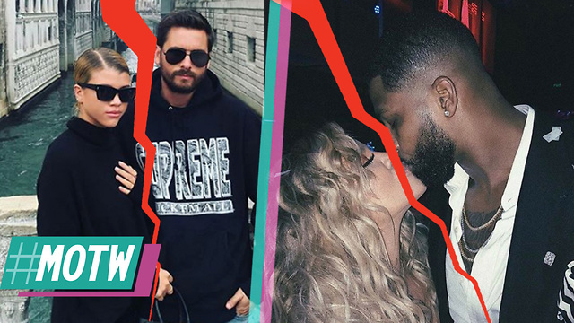 Khloe Kardashian BREAKS UP With Tristan Thompson! Scott Disick DUMPS Sofia Richie! | MOTW