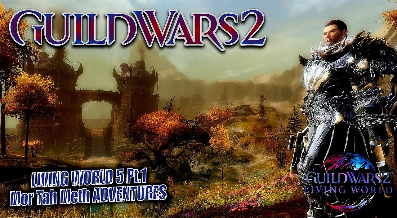 GUILD WARS 2 THE ICEBROOD SAGA LW5 0053 LIVING WORLD 5 Mor Tah Meth ADVENTURES Pt.1 Bound by Blood