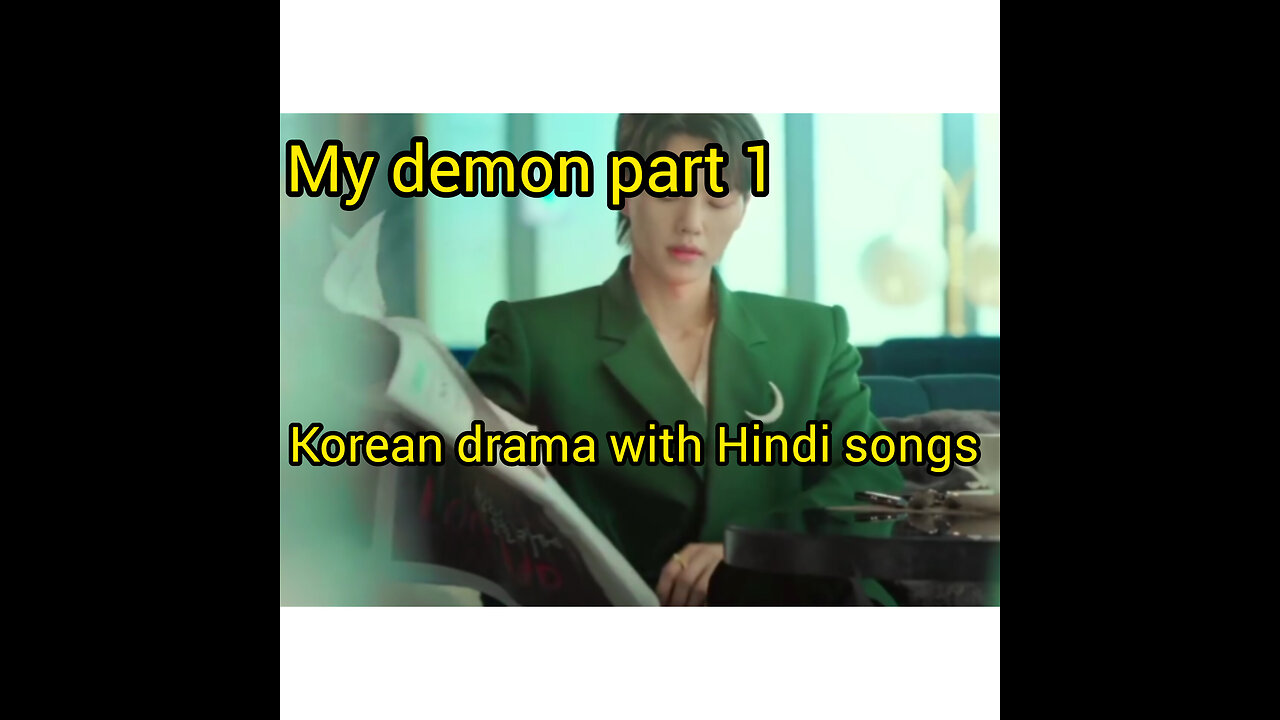 My demon Korean drama//Korean and chainies drama with Hindi songs