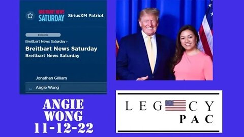 ANGIE WONG Legacy PAC President on Breitbart 11-12-22 with Jonathan T. Gilliam : Veterans For Trump