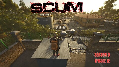 SCUM v0.95 | SP | S3 Ep.12 | It's A Horde...Just Like the Old Days