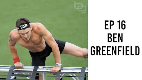 Ep 16 - Ben Greenfield - Biohacking Injuries and Accelerated Healing