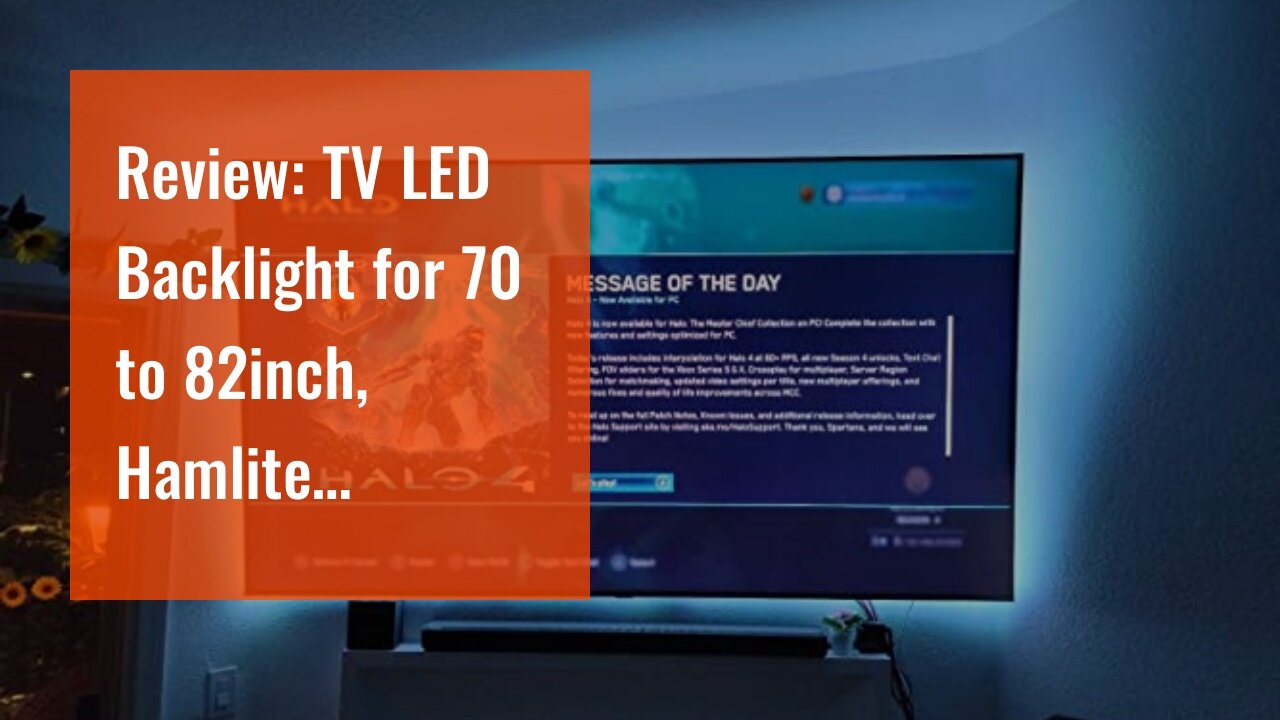 Review: TV LED Backlight for 70 to 82inch, Hamlite Bluetooth APP Controlled USB Bias Lighting R...