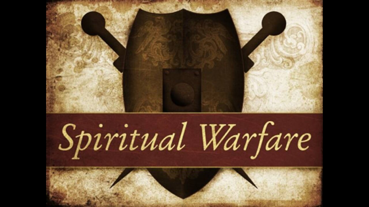 Spiritual Warfare update