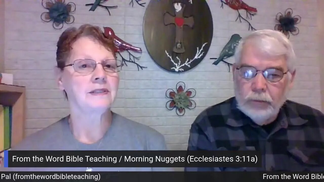 From The Word Bible Teaching / Morning Nuggets (1/20/23)