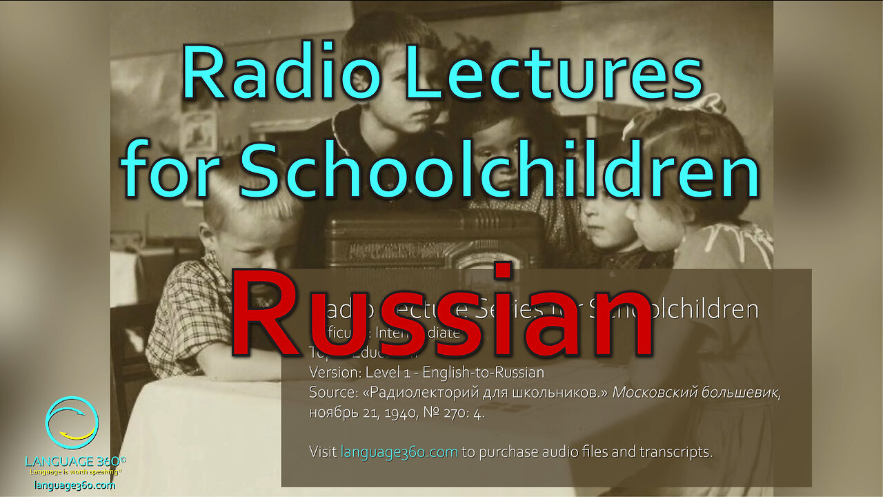 Radio Lectures for School Children: Russian