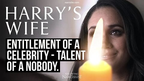 Entitlement of a Celebrity, Talent of a Nobody (Meghan Markle)