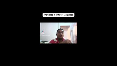 The Gospel in Different Languages