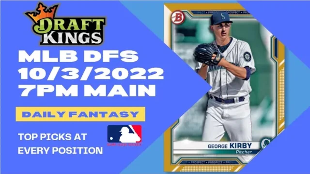 Dreams Top Picks for MLB DFS Today Main Slate 10/3/2022 Daily Fantasy Sports Strategy DraftKings