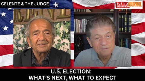 U.S. ELECTION... WHAT'S NEXT, WHAT TO EXPECT