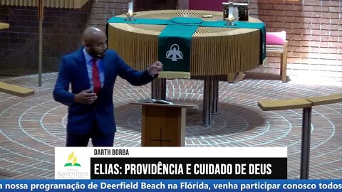 Elias: Providência e Cuidado de DEUS - Darth Borba 08/06//2022