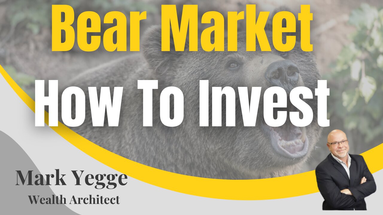 Bear Market - How to Invest