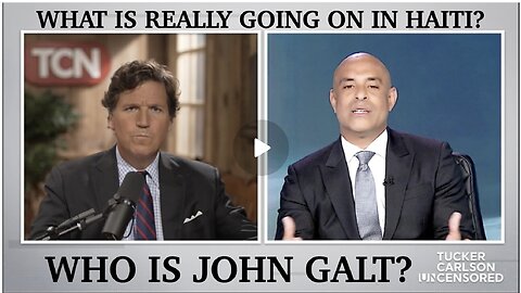 Tucker Carlson W/ WHAT IS REALLY GOING ON IN HAITI? TY JGANON, SGANON