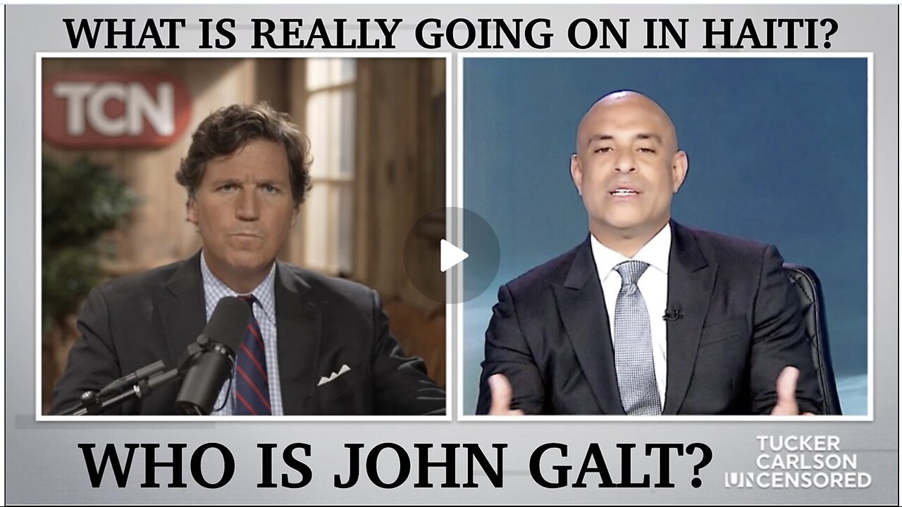Tucker Carlson W/ WHAT IS REALLY GOING ON IN HAITI? TY JGANON, SGANON