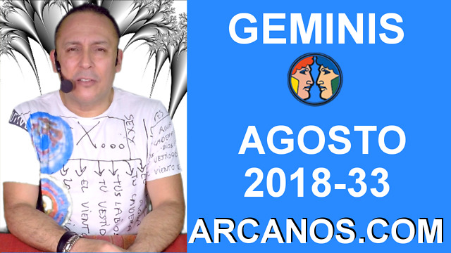 HOROSCOPO GEMINIS-Semana 2018-33-Del 12 al 18 de agosto de 2018-ARCANOS.COM