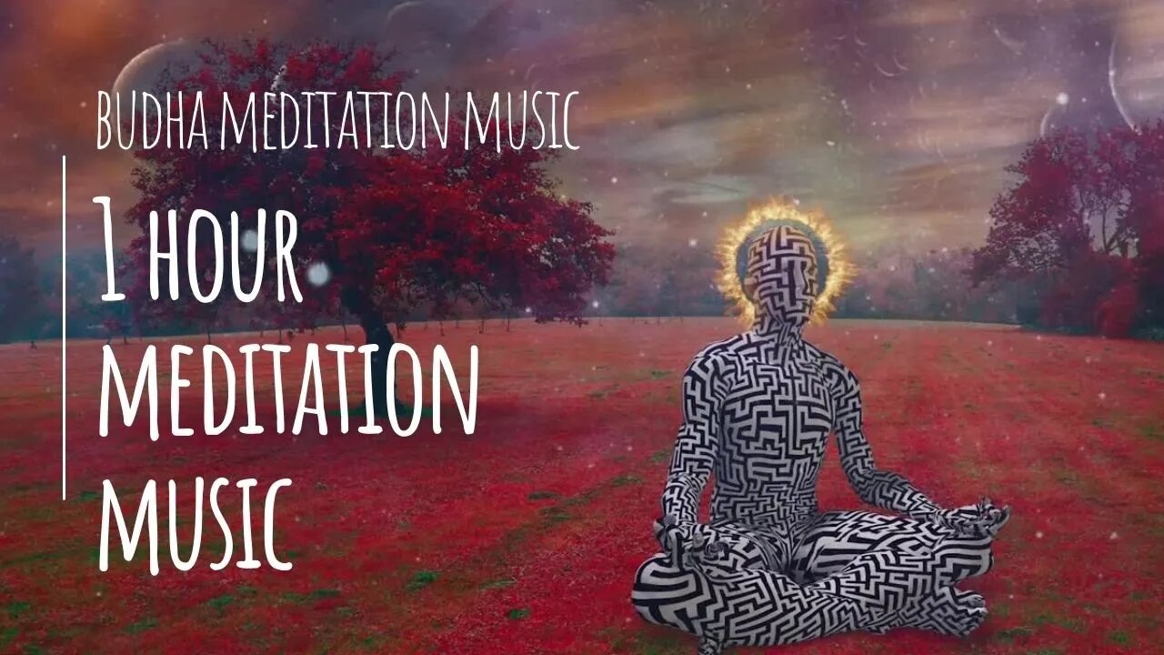 Buddha Meditation Music | Buddha Meditation Music Relax Mind Body