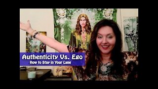 Authenticity Vs Ego and How to Stay in Your Lane By Lightstar