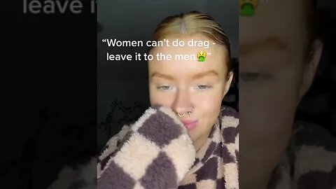 "Women Can't Do Drag Leave It To The Men& Video By Thekikipain #Shorts
