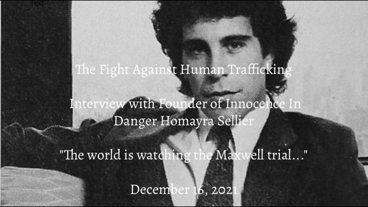 Episode 3 - The Fight Against Human Trafficking - Interview with Homayra Sellier