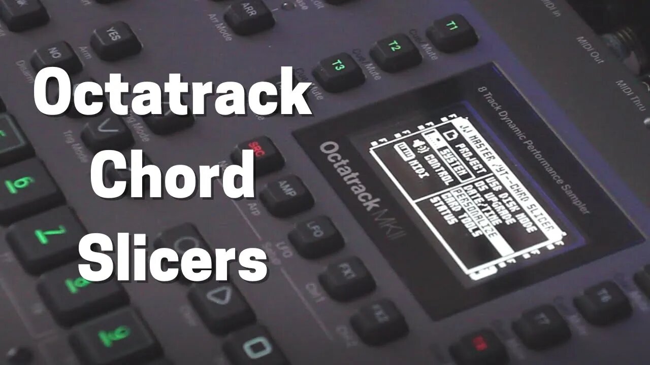 Chord Slicer for the Octatrack