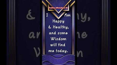 Positive Affirmations #2