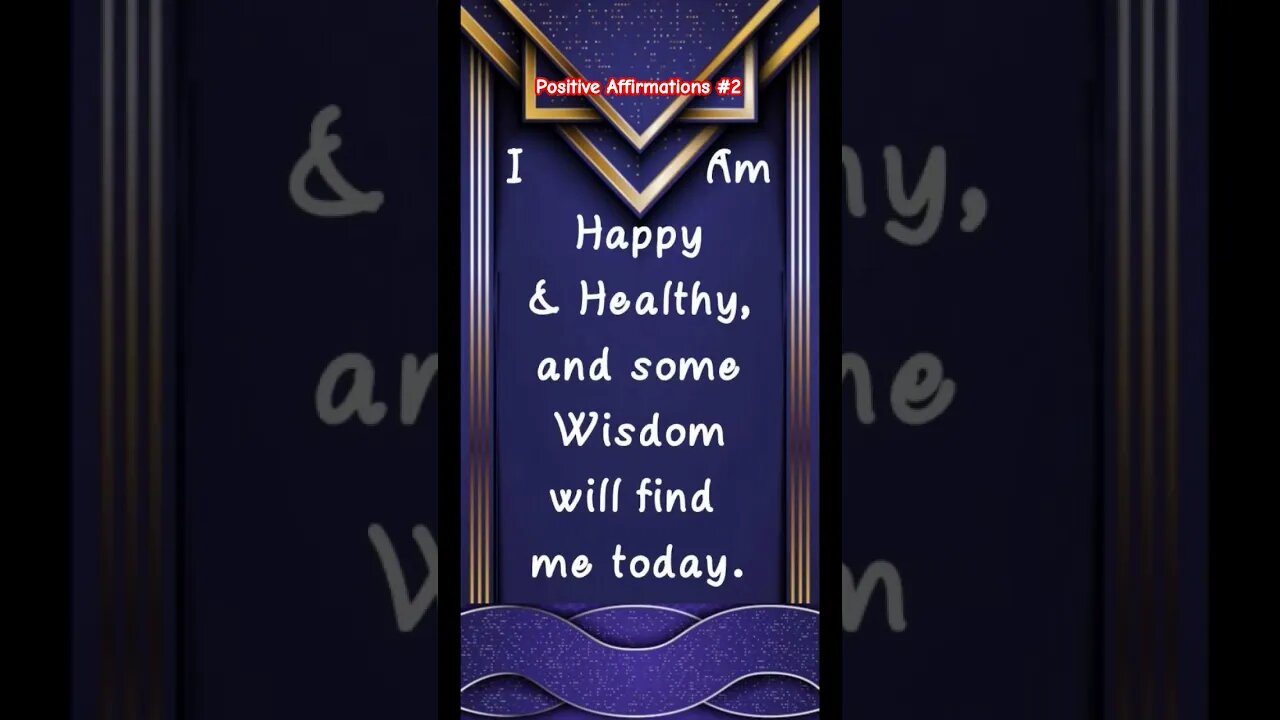 Positive Affirmations #2