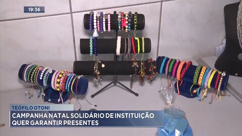 Teófilo Otoni: Campanha Natal Solidário de instituição quer garantir presentes.