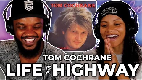 🎵 Tom Cochrane - Life is a Highway REACTION