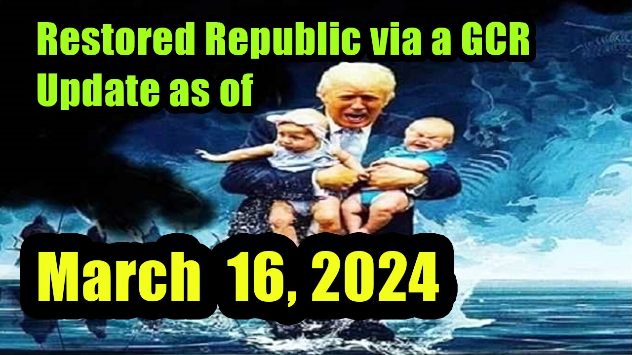 Judy Byington, Restored Republic via a GCR Update as of March 16, 2024