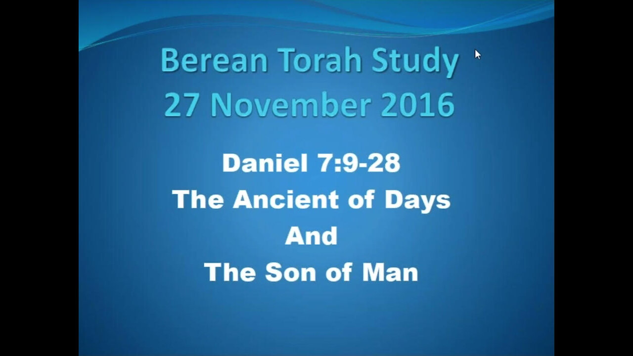 Daniel 7 The Ancient of Days and The Son of Man