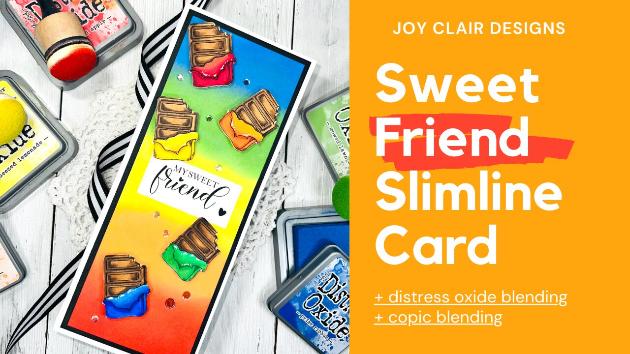 Sweet Friend Slimline Card