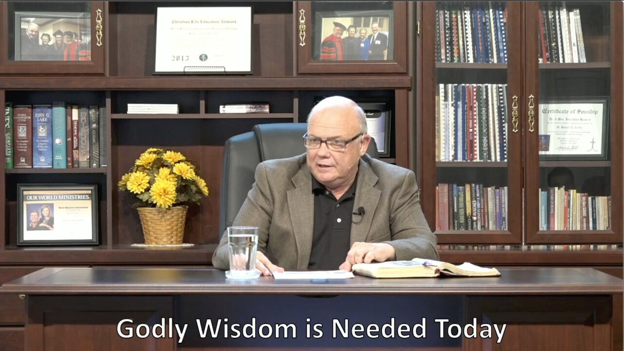 Godly Wisdom is Needed Today