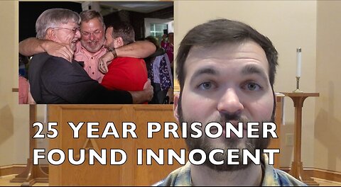 25 Year Prisoner Found Innocent