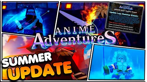 TUDO OQUE CHEGOU NA UPDATE DE VERÃO DO ANIME ADVENTURES