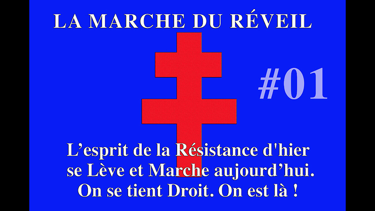 La Marche du Réveil # 01