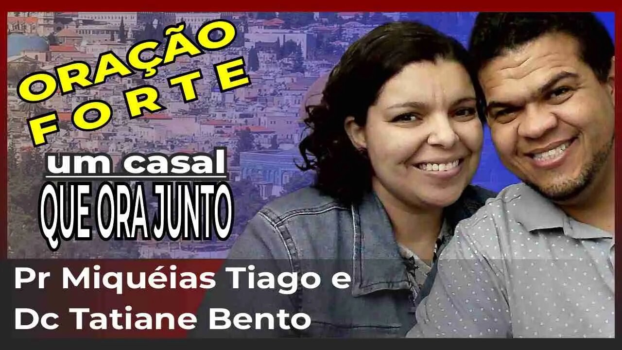 🔴LIVE #ep153 - Um Casal em oração - Pr Miquéias Tiago e Dc Tatiane Bento