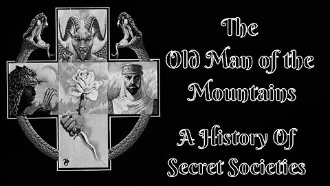 The Old Man of the Mountains: A History Of Secret Societies By Arkon Daraul 2/25