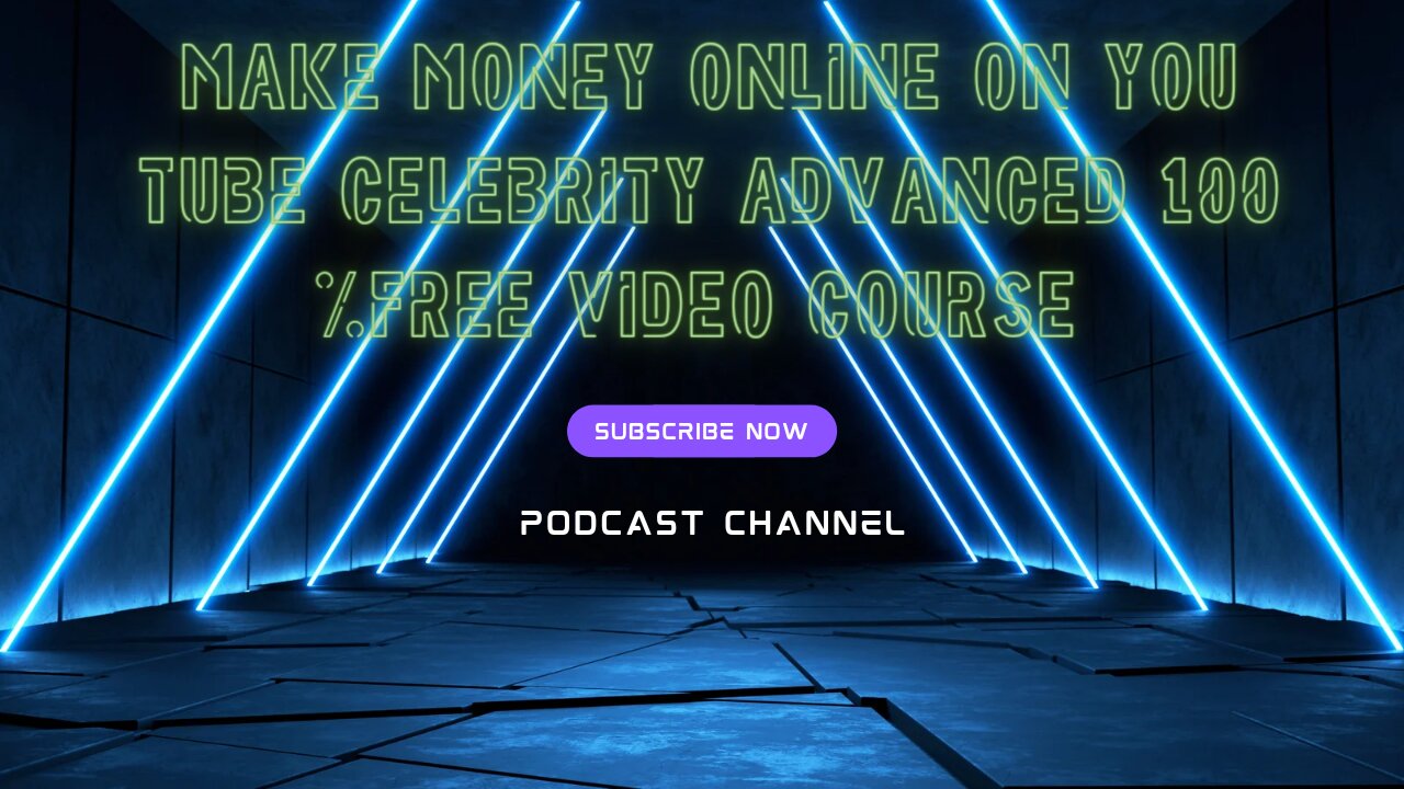 Make money online on video celebrity advanced 100 free video course