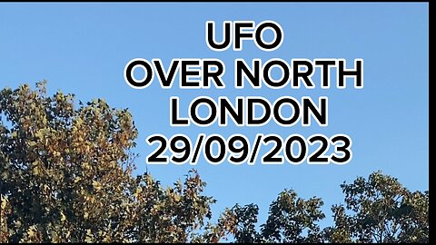 UFO OVER NORTH LONDON