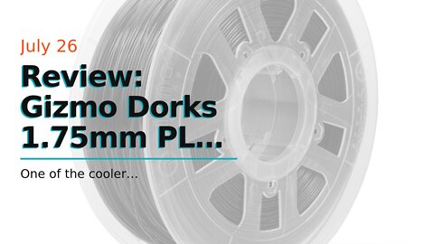 Review: Gizmo Dorks 1.75mm PLA Filament 1kg / 2.2lb for 3D Printers, Color Change Gray to White