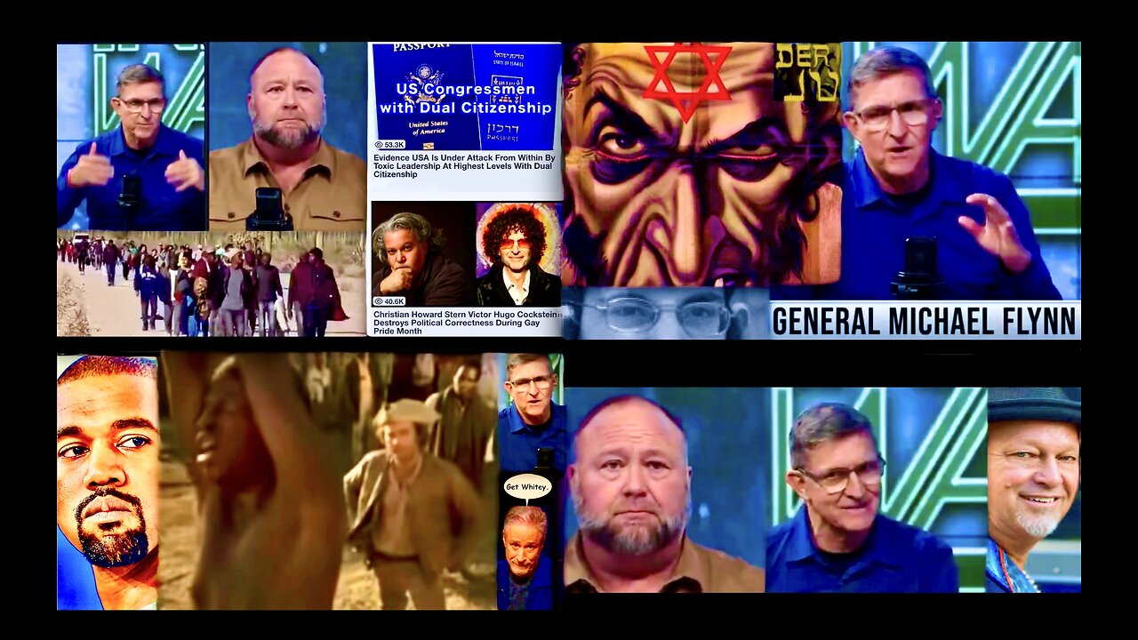 Kunta Kanye West Alex Jones General Michael Flynn John Stewart Fuel Race War Jews Blacks vs Whites