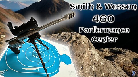 Smith & Wesson 460 Performance Center (test fire)