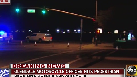 Pedestrian hit by Glendale PD motorcycle officer has possible life threatening injuries