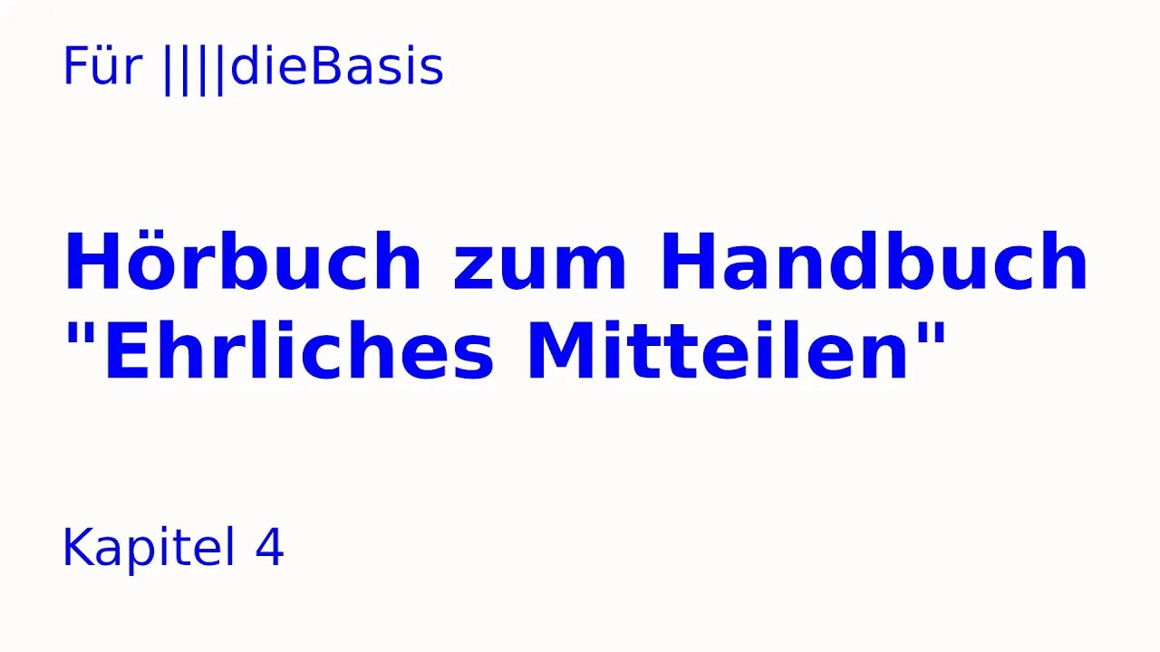 Für ||||dieBasis * Hörbuch zum EM-Handbuch: Kapitel 4