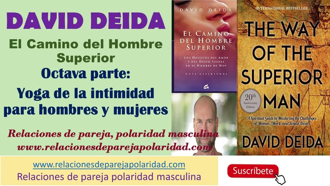 8va regla - Yoga de la intimidad para hombres y mujeres - David Deida