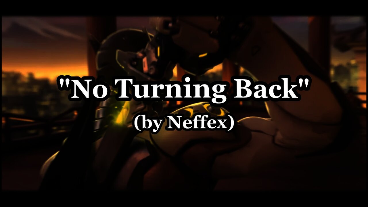 "No Turning Back" - Genji Overwatch Montage (9)