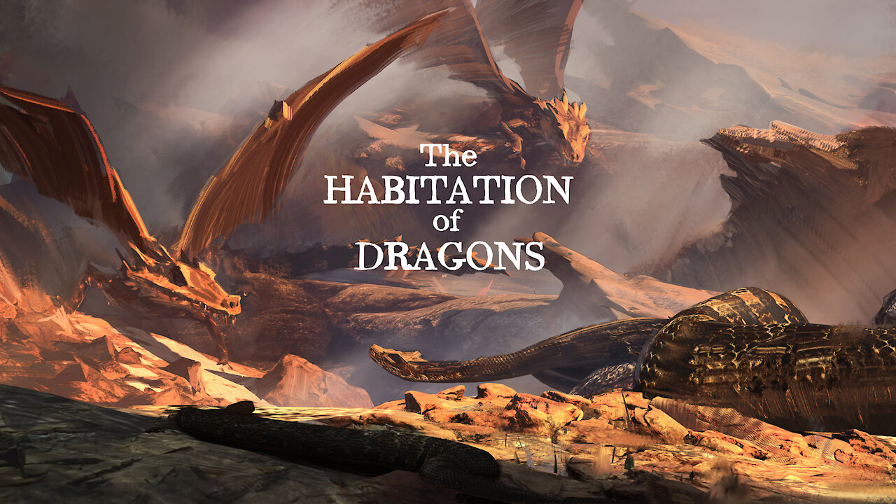 487 - The Habitation of Dragons - David Carrico - 7-2-2021