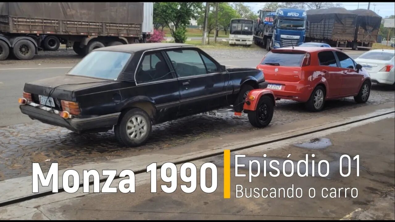 Monza 1990 do Leilão - Indo buscar o carro - Episódio 01