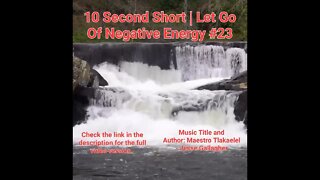 10 Second Short Of Let Go Of Negative Energy | #meditation #shorts #shortsvideo #waterfall #23